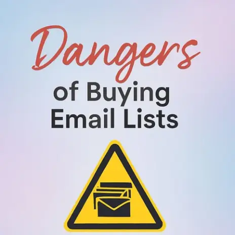 Why Buying Email Lists is the Worst Mistake for Your Business