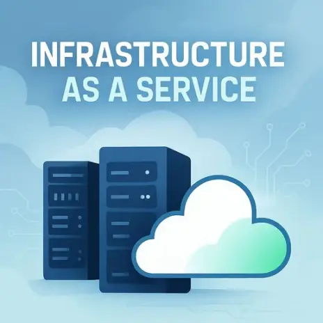 Infrastructure as a Service (IaaS): A Complete Guide